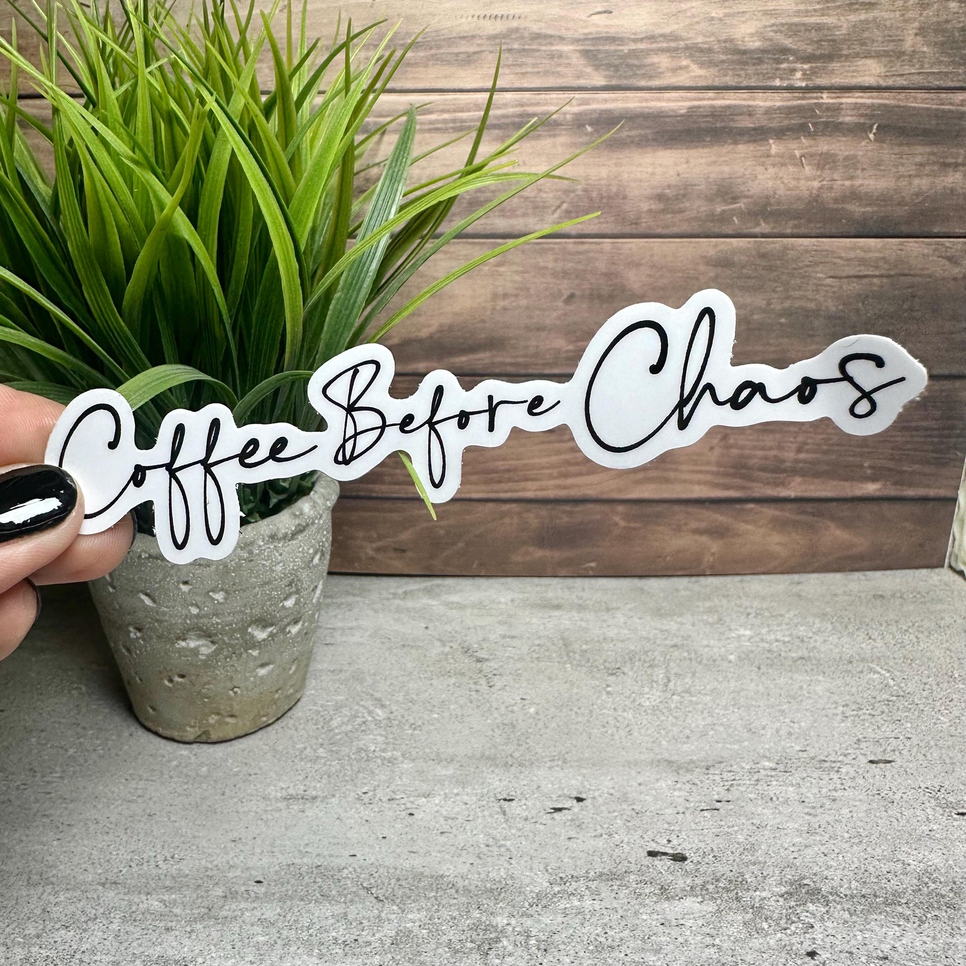 Coffee Before Chaos Sticker - Waterproof Vinyl, 3.5in x 0.7in