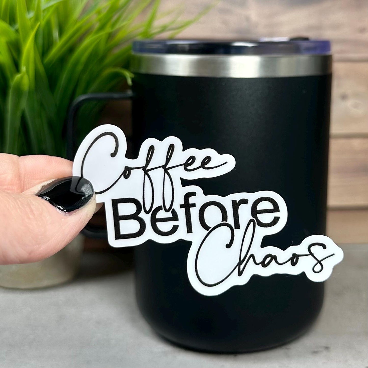Coffee Before Chaos Sticker: Waterproof Vinyl Decal (3in x 2in)