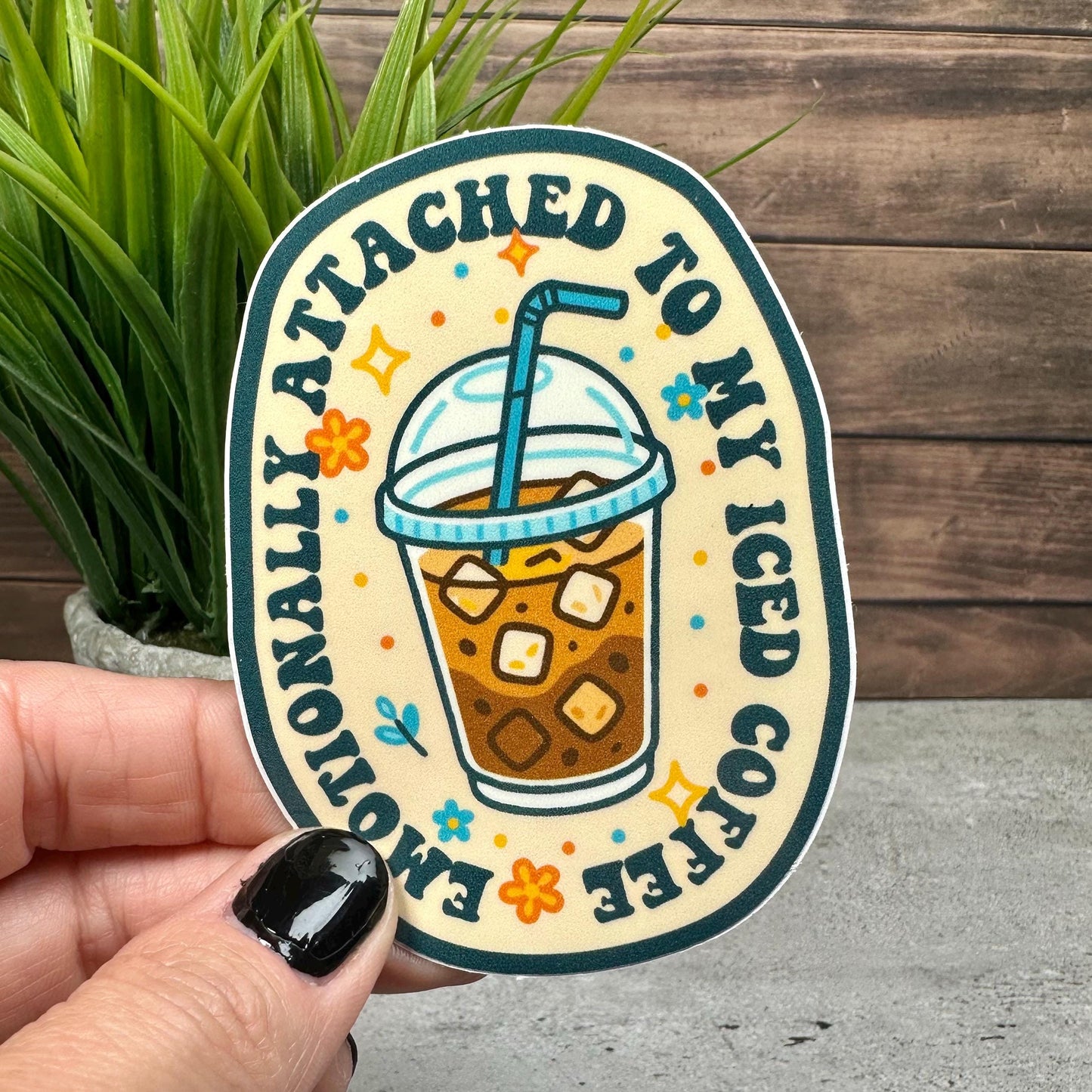 Emotionally Attached to my Iced Coffee, Adult Humor Vinyl Sticker, (3.5x 2.5in Waterproof)