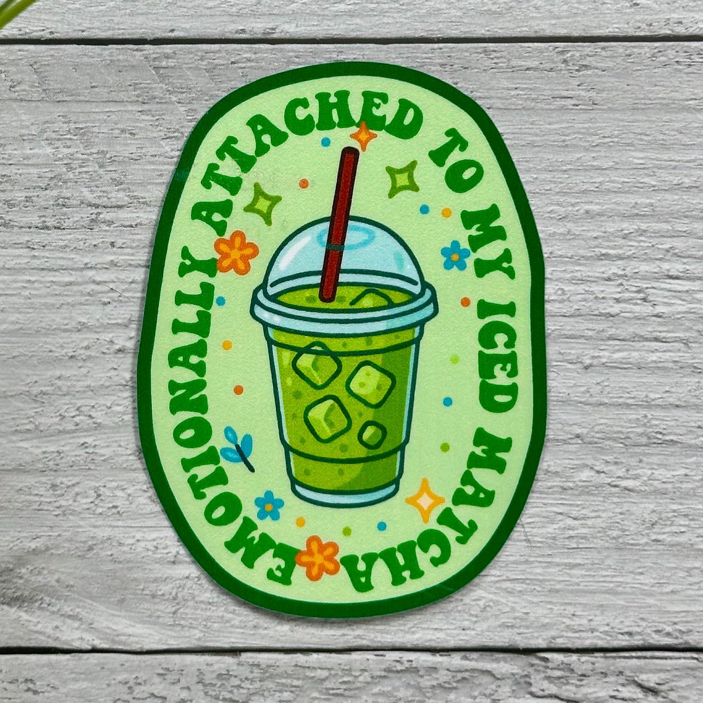 Emotionally Attached Iced Matcha Sticker -Cute Coffee Decor, Waterproof 3.5x2.5in