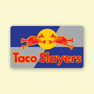 TacoSlayers Energy
