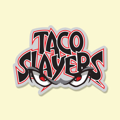 Taco Slayer Storm